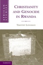 Cover: Christianity and Genocide in Rwanda - Cambridge University Press