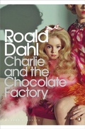 Cover: Charlie and the Chocolate Factory - Penguin Classics