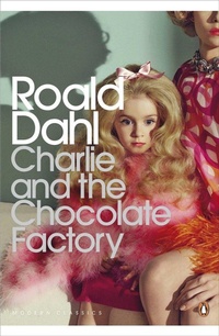 Enlarge image Cover: Charlie and the Chocolate Factory - Penguin Classics