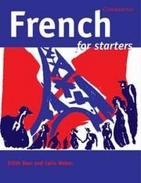 Abbildung von: French for Starters - Cambridge University Press