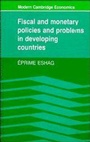 Cover: Fiscal and Monetary Policies and Problems in Developing Countries - Cambridge University Press