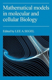 Enlarge image Cover: Mathematical Models in Molecular Cellular Biology - Cambridge University Press