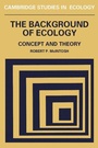 Cover: The Background of Ecology - Cambridge University Press