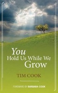 Cover: You Hold Us While We Grow - Contemplativechristians.com