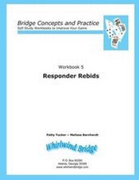 Abbildung von: Responder Rebids - Whirlwind Bridge