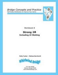 Abbildung von: Strong 2 Club Including 2 Diamond Waiting - Whirlwind Bridge