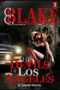 Enlarge image Cover: The Devils of Los Angeles - Twice Told Tales
