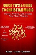 Cover: Quick Tips & Guide To Christian Music - Christianstar.Me