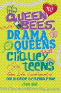 Cover: Queen Bees, Drama Queens & Cliquey Teens - Hodder Wayland