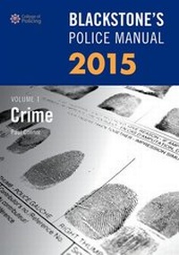 Abbildung von: Blackstone's Police Manual Volume 1: Crime 2015: Volume 1 - Oxford University Press