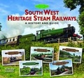 Cover: South West Heritage Steam Railways - Halsgrove
