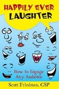 Cover: Happily Ever Laughter - Scott Friedman & Associates