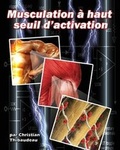 Cover: Musculation a haut seuil d'activation - F Lepine Publishing