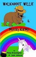 Cover: Walkabout Willie / Mucky Karms - Scorched Hawk Press