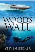 Cover: Wood's Wall - White Marlin Press