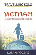Cover: Vietnam - Journey of Unexpected Delights - Pip & Tinks Publishing