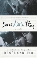 Cover: Sweet Little Thing - Renee Carlino