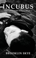 Cover: Incubus - Black Skye Publishing Company LLC