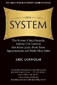 Enlarge image Cover: The System - Eric Lofholm International, Inc.