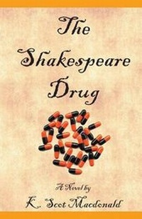 Enlarge image Cover: The Shakespeare Drug - Kerrera House Press