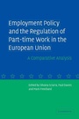 Cover: Employment Policy and the Regulation of Part-time Work in the European Union - Cambridge University Press