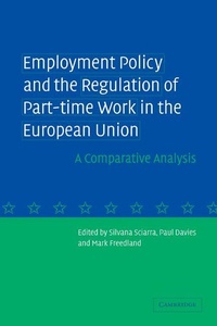 Enlarge image Cover: Employment Policy and the Regulation of Part-time Work in the European Union - Cambridge University Press