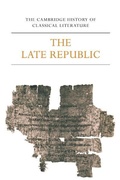 Cover: The Cambridge History of Classical Literature: Volume 2, Latin Literature, Part 2, The Late Republic - Cambridge University Press