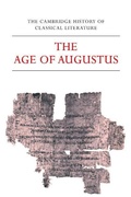 Cover: The Cambridge History of Classical Literature: Volume 2, Latin Literature, Part 3, The Age of Augustus - Cambridge University Press