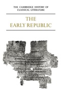 Cover: The Cambridge History of Classical Literature: Volume 2, Latin Literature, Part 1, The Early Republic - Cambridge University Press