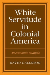 Abbildung von: White Servitude in Colonial America - Cambridge University Press