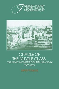Enlarge image Cover: Cradle of the Middle Class - Cambridge University Press