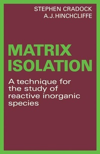 Abbildung von: Matrix Isolation - Cambridge University Press