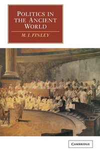 Enlarge image Cover: Politics in the Ancient World - Cambridge University Press