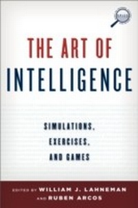 Enlarge image Cover: The Art of Intelligence - Rowman & Littlefield Publishers