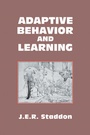 Cover: Adaptive Behavior and Learning - Cambridge University Press