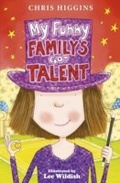 Cover: My Funny Family's Got Talent - Hodder Children's Books