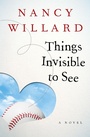 Cover: Things Invisible to See - Open Road Media