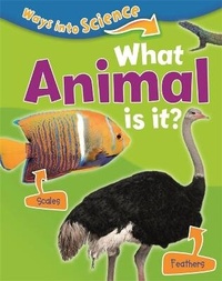 Enlarge image Cover: Ways Into Science: What Animal Is It? - Franklin Watts Ltd