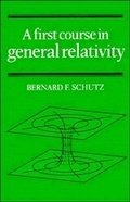 Cover: A First Course in General Relativity - Cambridge University Press