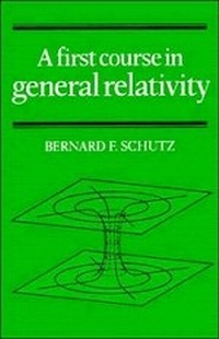 Enlarge image Cover: A First Course in General Relativity - Cambridge University Press