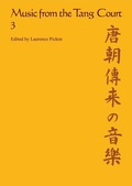 Cover: Music from the Tang Court: Volume 3 - Cambridge University Press