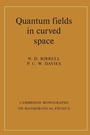 Cover: Quantum Fields in Curved Space - Cambridge University Press