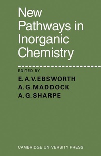 Abbildung von: New Pathways in Inorganic Chemistry - Cambridge University Press
