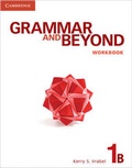 Cover: Grammar and Beyond Level 1 Workbook B - Cambridge University Press