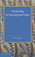 Cover: Scholarship: Its Meaning and Value - Cambridge University Press