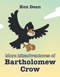 Cover: More Misadventures of Bartholomew Crow - Xlibris