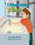 Cover: I Wash Away the Germs - Xlibris