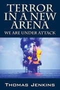 Cover: Terror in a New Arena - Outskirts Press