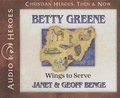 Cover: Betty Greene - YWAM Publishing
