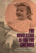 Cover: Revolution Is for the Children - Oxford University Press, USA